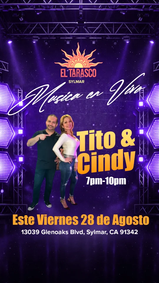 Music en Vivo: Tito & Cindy flyer, Friday, August 28 at El Tarasco Sylmar