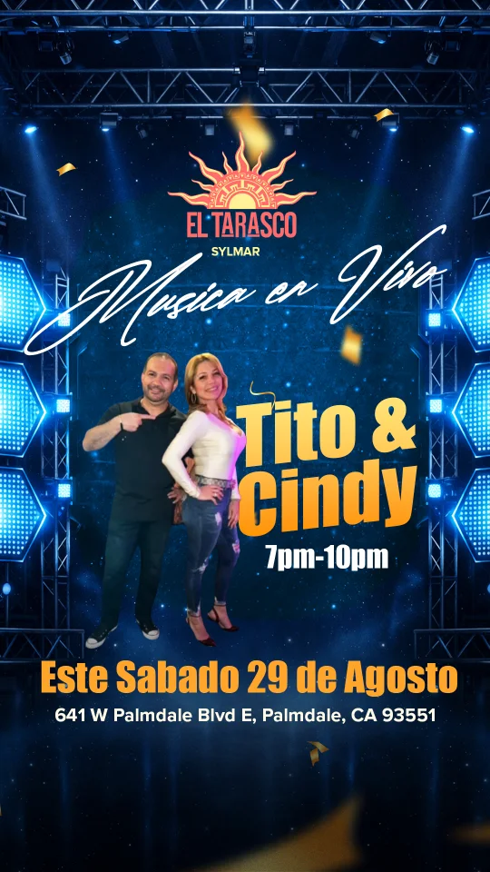 Music en Vivo: Tito & Cindy flyer, Saturday, August 29 at El Tarasco Palmdale
